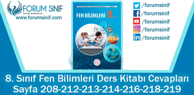 8. Sınıf Fen Bilimleri Ders Kitabı Sayfa 208-212-213-214-216-218-219. Cevapları MEB Yayınları 8. Sınıf Fen Bilimleri Ders Kitabı Sayfa 208-212-213-214-216-218-219. Cevapları MEB Yayınları