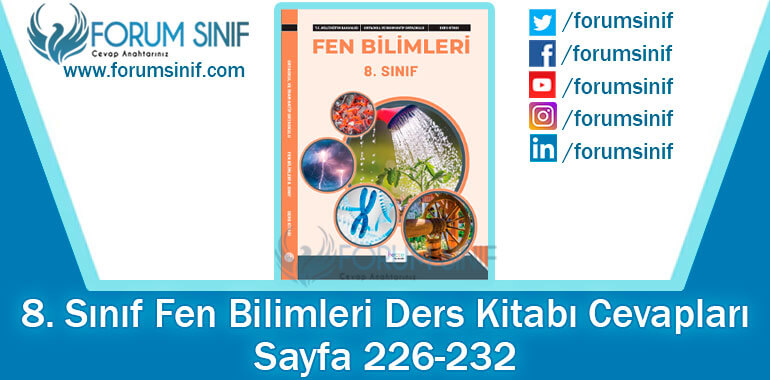 8. Sınıf Fen Bilimleri Ders Kitabı Sayfa 226-232. Cevapları Hecce Yayıncılık 8. Sınıf Fen Bilimleri Ders Kitabı Sayfa 226-232. Cevapları Hecce Yayıncılık