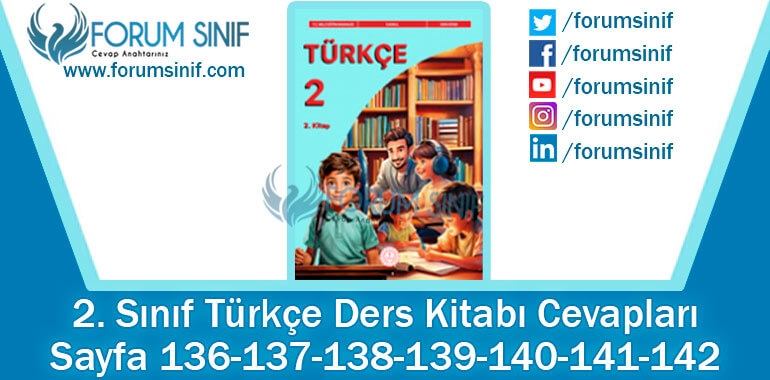 2. Sınıf Türkçe Ders Kitabı 136-137-138-139-140-141-142. Sayfa Cevapları 2. KİTAP