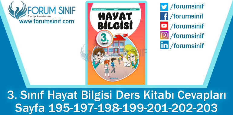 3. Sınıf Hayat Bilgisi Ders Kitabı Sayfa 195-197-198-199-201-202-203. Cevapları SDR İpekyolu Yayıncılık 3. Sınıf Hayat Bilgisi Ders Kitabı Sayfa 195-197-198-199-201-202-203. Cevapları SDR İpekyolu Yayıncılık
