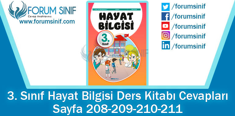3. Sınıf Hayat Bilgisi Ders Kitabı Sayfa 208-209-210-211. Cevapları SDR İpekyolu Yayıncılık 3. Sınıf Hayat Bilgisi Ders Kitabı Sayfa 208-209-210-211. Cevapları SDR İpekyolu Yayıncılık