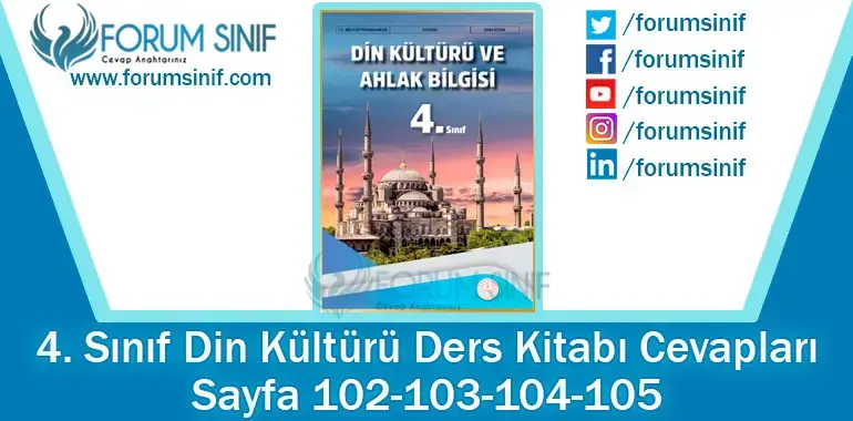 4. Sınıf Din Kültürü Ders Kitabı Sayfa 102-103-104-105. Cevapları MEB Yayınları 4. Sınıf Din Kültürü Ders Kitabı Sayfa 102-103-104-105. Cevapları MEB Yayınları