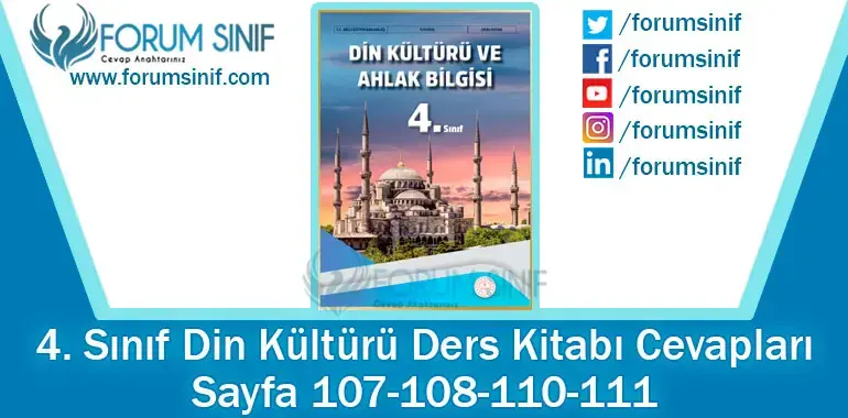 4. Sınıf Din Kültürü Ders Kitabı Sayfa 107-108-110-111. Cevapları MEB Yayınları