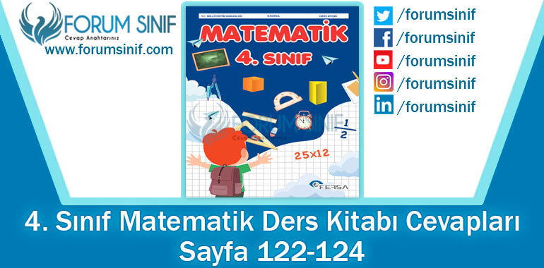 4. Sınıf Matematik Ders Kitabı 122-124. Sayfa Cevapları Fersa Yayıncılık 4. Sınıf Matematik Ders Kitabı 122-124. Sayfa Cevapları Fersa Yayıncılık