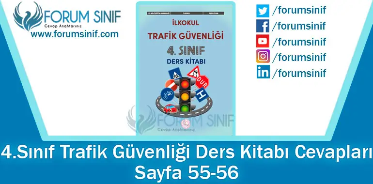 4. Sınıf Trafik Güvenliği Ders Kitabı 55-56. Sayfa Cevapları MEB Yayınları 4. Sınıf Trafik Güvenliği Ders Kitabı 55-56. Sayfa Cevapları MEB Yayınları