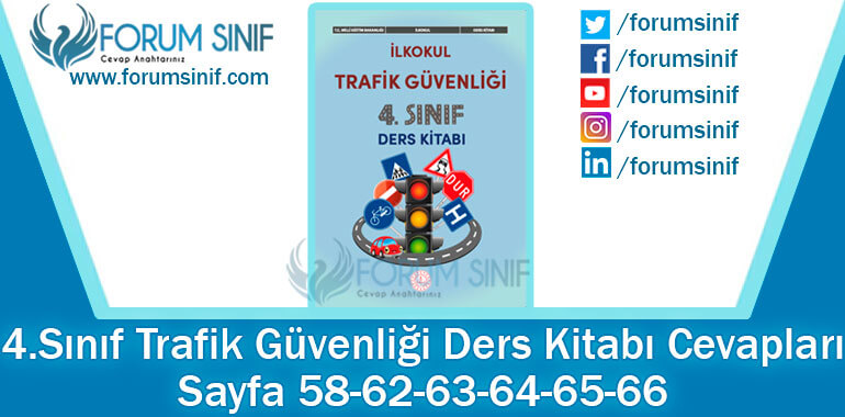 4. Sınıf Trafik Güvenliği Ders Kitabı 58-62-63-64-65-66. Sayfa Cevapları MEB Yayınları