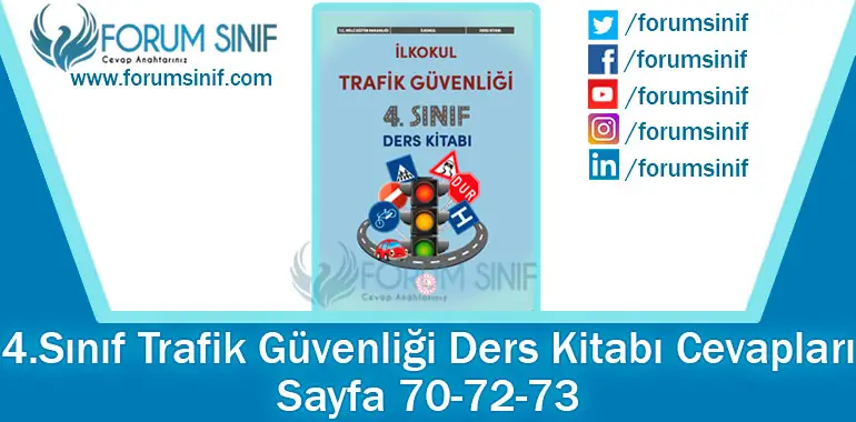 4. Sınıf Trafik Güvenliği Ders Kitabı 70-72-73. Sayfa Cevapları MEB Yayınları 4. Sınıf Trafik Güvenliği Ders Kitabı 70-72-73. Sayfa Cevapları MEB Yayınları