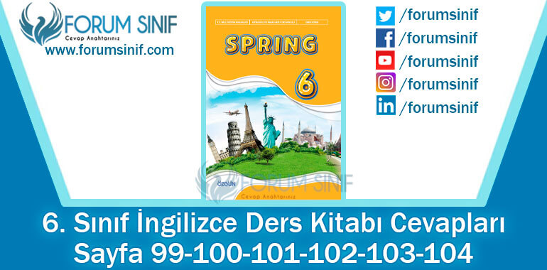 6. Sınıf İngilizce Ders Kitabı 99-100-101-102-103-104. Sayfa Cevapları ÖZGÜN Yayıncılık