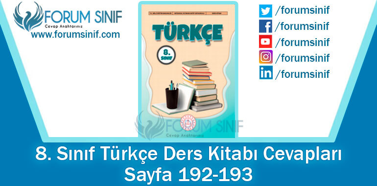 8. Sınıf Türkçe Ders Kitabı Sayfa 192-193. Cevapları MEB Yayınları