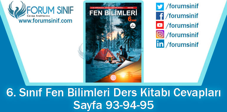6. Sınıf Fen Bilimleri Ders Kitabı 93-94-95. Sayfa Cevapları 2. KİTAP