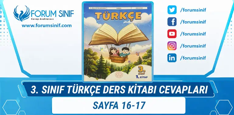 3. Sınıf Türkçe Ders Kitabı Sayfa 16-17 Cevapları 1. Kitap 3. Sınıf Türkçe Ders Kitabı Sayfa 16-17 Cevapları 1. Kitap