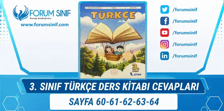 3. Sınıf Türkçe Ders Kitabı Sayfa 60-61-62-63-64 Cevapları 1. Kitap 3. Sınıf Türkçe Ders Kitabı Sayfa 60-61-62-63-64 Cevapları 1. Kitap