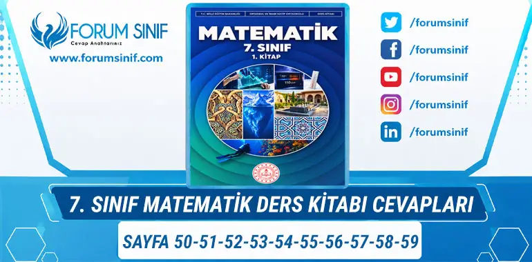 7. Sınıf Matematik Ders Kitabı Sayfa 50-51-52-53-54-55-56-57-58-59 Cevapları 1. Kitap 7. Sınıf Matematik Ders Kitabı Sayfa 50-51-52-53-54-55-56-57-58-59 Cevapları 1. Kitap