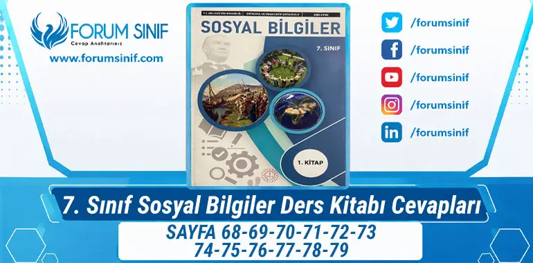 7. Sınıf Sosyal Bilgiler Ders Kitabı Sayfa 68-69-70-71-72-73-74-75-76-77-78-79. Cevapları 1. KİTAP