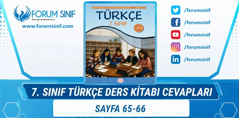7. Sınıf Türkçe Ders Kitabı Sayfa 65-66. Cevapları 1. KİTAP
