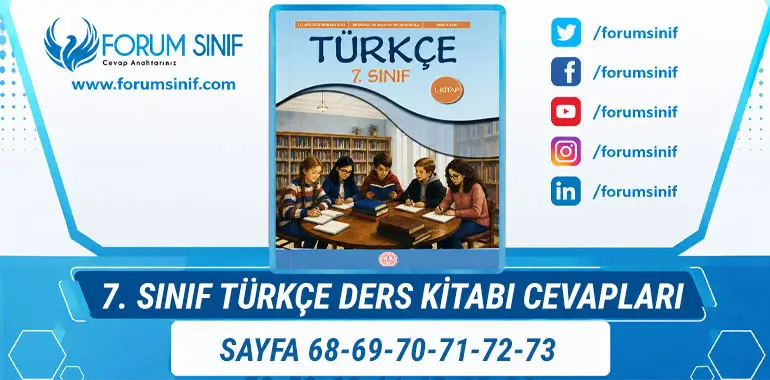 7. Sınıf Türkçe Ders Kitabı Sayfa 68-69-70-71-72-73. Cevapları 1. KİTAP 7. Sınıf Türkçe Ders Kitabı Sayfa 68-69-70-71-72-73. Cevapları 1. KİTAP