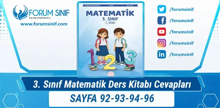 3. Sınıf Matematik Ders Kitabı Sayfa 92-93-94-96 Cevapları 1. Kitap 3. Sınıf Matematik Ders Kitabı Sayfa 92-93-94-96 Cevapları 1. Kitap