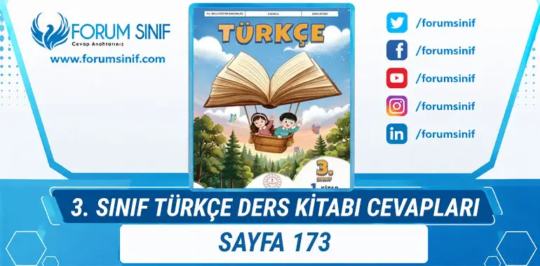 3. Sınıf Türkçe Ders Kitabı Sayfa 173 Cevapları 1. Kitap 3. Sınıf Türkçe Ders Kitabı Sayfa 173 Cevapları 1. Kitap