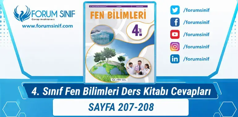 4. Sınıf Fen Bilimleri Ders Kitabı Sayfa 207-208. Cevapları Adım Adım Yayıncılık 4. Sınıf Fen Bilimleri Ders Kitabı Sayfa 207-208. Cevapları Adım Adım Yayıncılık