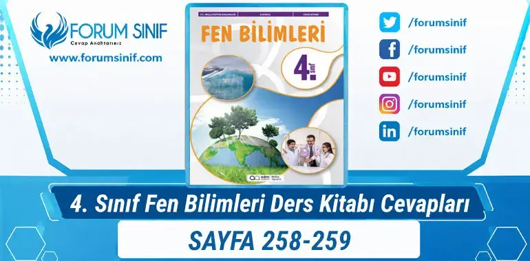 4. Sınıf Fen Bilimleri Ders Kitabı Sayfa 258-259. Cevapları Adım Adım Yayıncılık 4. Sınıf Fen Bilimleri Ders Kitabı Sayfa 258-259. Cevapları Adım Adım Yayıncılık