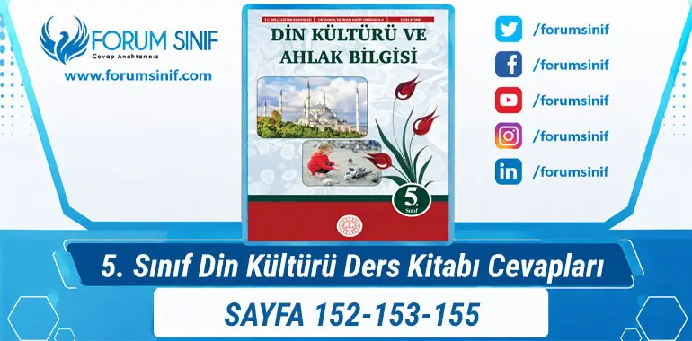 5. Sınıf Din Kültürü Ders Kitabı Sayfa 152-153-155 Cevapları MEB Yayınları