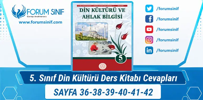 5. Sınıf Din Kültürü Ders Kitabı Sayfa 36-38-39-40-41-42 Cevapları MEB Yayınları