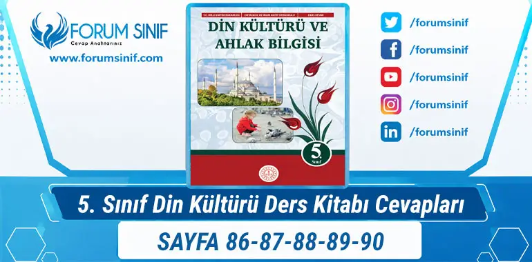 5. Sınıf Din Kültürü Ders Kitabı Sayfa 86-87-88-89-90 Cevapları MEB Yayınları 5. Sınıf Din Kültürü Ders Kitabı Sayfa 86-87-88-89-90 Cevapları MEB Yayınları