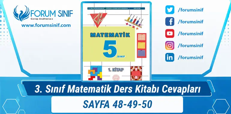5. Sınıf Matematik Ders Kitabı 48-49-50. Sayfa Cevapları 1. KİTAP