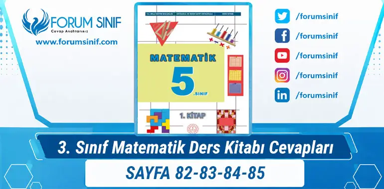 5. Sınıf Matematik Ders Kitabı 82-83-84-85. Sayfa Cevapları 1. KİTAP