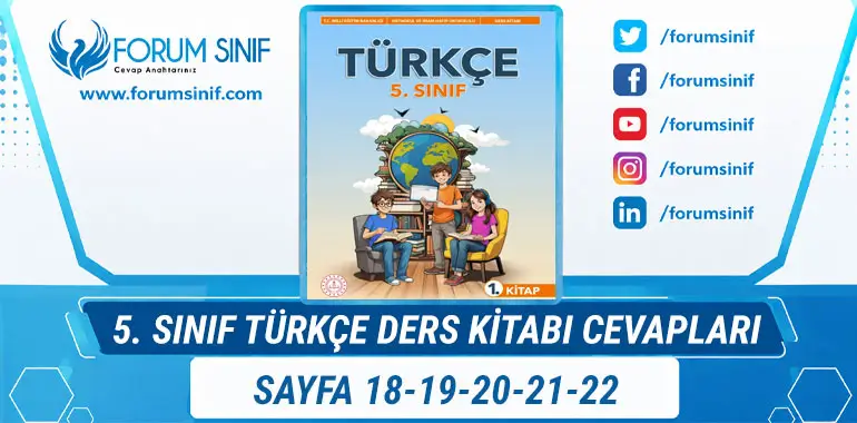 5. Sınıf Türkçe Ders Kitabı Sayfa 18-19-20-21-22 Cevapları 1. Kitap 5. Sınıf Türkçe Ders Kitabı Sayfa 18-19-20-21-22 Cevapları 1. Kitap