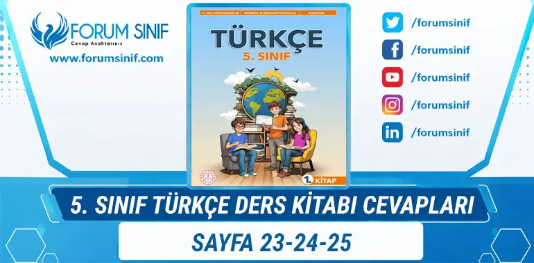 5. Sınıf Türkçe Ders Kitabı Sayfa 23-24-25 Cevapları 1. Kitap 5. Sınıf Türkçe Ders Kitabı Sayfa 23-24-25 Cevapları 1. Kitap