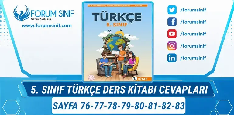 5. Sınıf Türkçe Ders Kitabı Sayfa 76-77-78-79-80-81-82-83 Cevapları 1. Kitap
