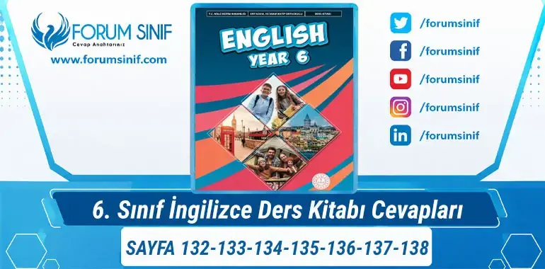 6. Sınıf İngilizce Ders Kitabı Sayfa 132-133-134-135-136-137-138 Cevapları MEB Yayınları 6. Sınıf İngilizce Ders Kitabı Sayfa 132-133-134-135-136-137-138 Cevapları MEB Yayınları