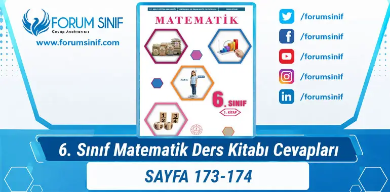 6. Sınıf Matematik Ders Kitabı 173-174. Sayfa Cevapları 1. KİTAP 6. Sınıf Matematik Ders Kitabı 173-174. Sayfa Cevapları 1. KİTAP