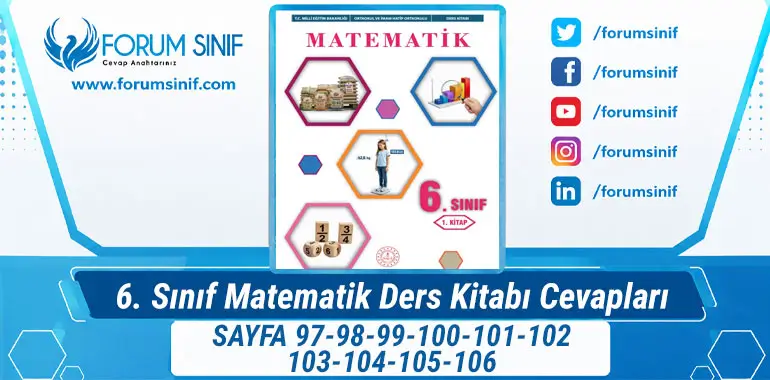 6. Sınıf Matematik Ders Kitabı 97-98-99-100-101-102-103-104-105-106. Sayfa Cevapları 1. KİTAP