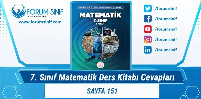 7. Sınıf Matematik Ders Kitabı Sayfa 151 Cevapları 1. Kitap