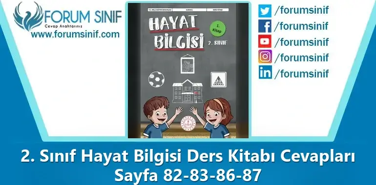 2. Sınıf Hayat Bilgisi Ders Kitabı Sayfa 82-83-86-87 Cevapları 1. KİTAP 2. Sınıf Hayat Bilgisi Ders Kitabı Sayfa 82-83-86-87 Cevapları 1. KİTAP