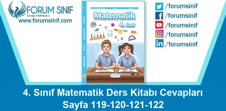 4. Sınıf Matematik Ders Kitabı Sayfa 119-120-121-122 Cevapları Beşgen Yayıncılık 4. Sınıf Matematik Ders Kitabı Sayfa 119-120-121-122 Cevapları Beşgen Yayıncılık