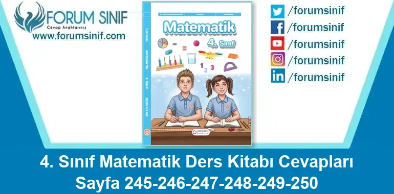 4. Sınıf Matematik Ders Kitabı Sayfa 245-246-247-248-249-250 Cevapları Beşgen Yayıncılık 4. Sınıf Matematik Ders Kitabı Sayfa 245-246-247-248-249-250 Cevapları Beşgen Yayıncılık