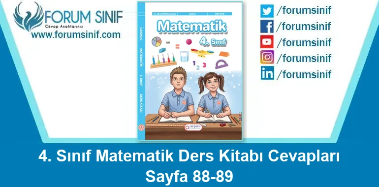4. Sınıf Matematik Ders Kitabı Sayfa 88-89 Cevapları Beşgen Yayıncılık 4. Sınıf Matematik Ders Kitabı Sayfa 88-89 Cevapları Beşgen Yayıncılık