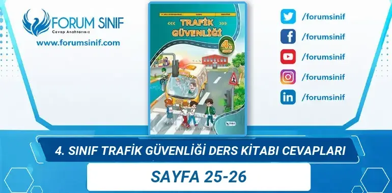 4. Sınıf Trafik Güvenliği Ders Kitabı 25-26. Sayfa Cevapları Anka Yayınevi 4. Sınıf Trafik Güvenliği Ders Kitabı 25-26. Sayfa Cevapları Anka Yayınevi