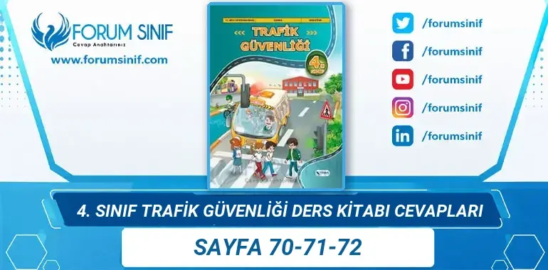 4. Sınıf Trafik Güvenliği Ders Kitabı 70-71-72. Sayfa Cevapları Anka Yayınevi 4. Sınıf Trafik Güvenliği Ders Kitabı 70-71-72. Sayfa Cevapları Anka Yayınevi