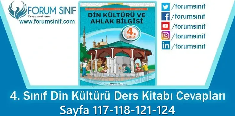 4. Sınıf Din Kültürü Ders Kitabı Sayfa 117-118-121-124. Cevapları SDR İpekyolu Yayıncılık 4. Sınıf Din Kültürü Ders Kitabı Sayfa 117-118-121-124. Cevapları SDR İpekyolu Yayıncılık