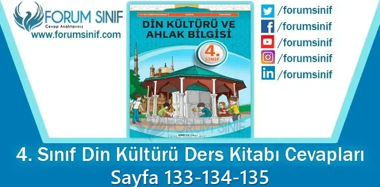 4. Sınıf Din Kültürü Ders Kitabı Sayfa 133-134-135. Cevapları SDR İpekyolu Yayıncılık 4. Sınıf Din Kültürü Ders Kitabı Sayfa 133-134-135. Cevapları SDR İpekyolu Yayıncılık