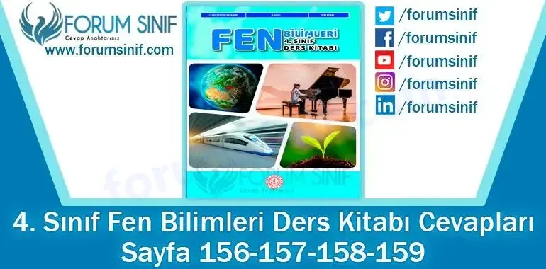 4. Sınıf Fen Bilimleri Ders Kitabı 156-157-158-159. Sayfa Cevapları MEB Yayınları 4. Sınıf Fen Bilimleri Ders Kitabı 156-157-158-159. Sayfa Cevapları MEB Yayınları
