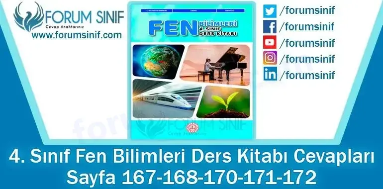 4. Sınıf Fen Bilimleri Ders Kitabı 167-168-170-171-172. Sayfa Cevapları MEB Yayınları