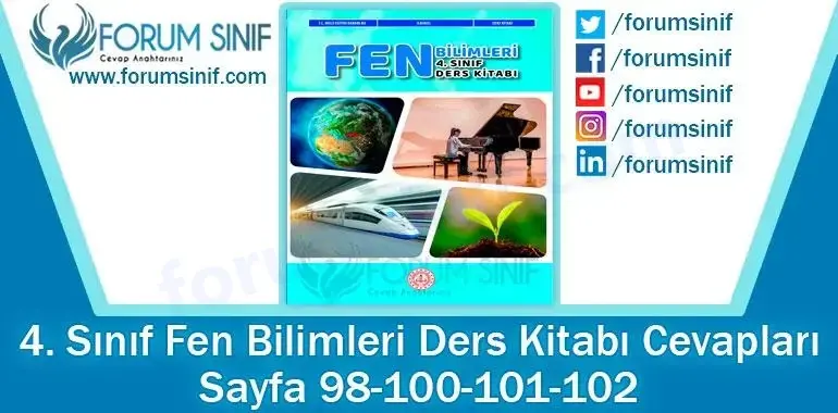 4. Sınıf Fen Bilimleri Ders Kitabı 98-100-101-102. Sayfa Cevapları MEB Yayınları