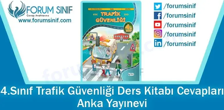 4. Sınıf Trafik Güvenliği Ders Kitabı Cevapları Anka Yayınevi 4. Sınıf Trafik Güvenliği Ders Kitabı Cevapları Anka Yayınevi