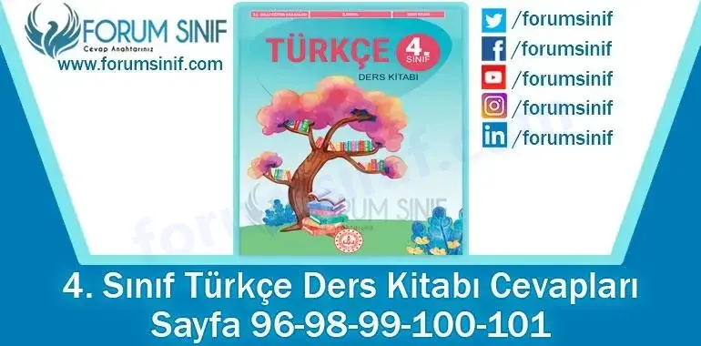 4. Sınıf Türkçe Ders Kitabı 96-98-99-100-101. Sayfa Cevapları MEB Yayınları 4. Sınıf Türkçe Ders Kitabı 96-98-99-100-101. Sayfa Cevapları MEB Yayınları