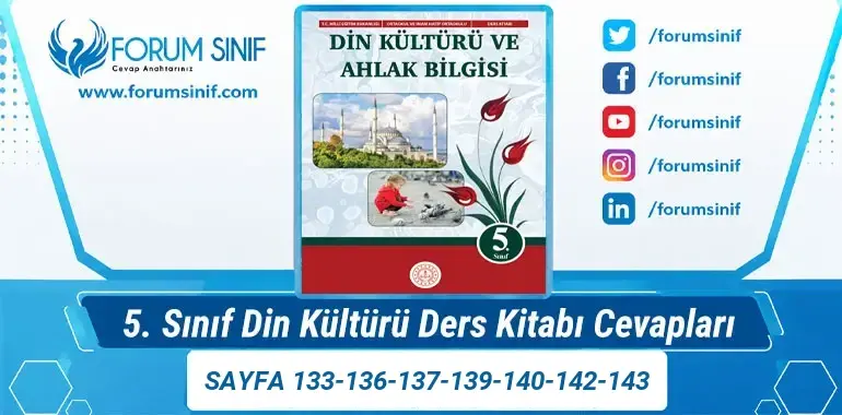 5. Sınıf Din Kültürü Ders Kitabı Sayfa 133-136-137-139-140-142-143 Cevapları MEB Yayınları 5. Sınıf Din Kültürü Ders Kitabı Sayfa 133-136-137-139-140-142-143 Cevapları MEB Yayınları